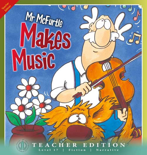 Mr McFurtle Makes Music (Teacher Edition - Level 17)