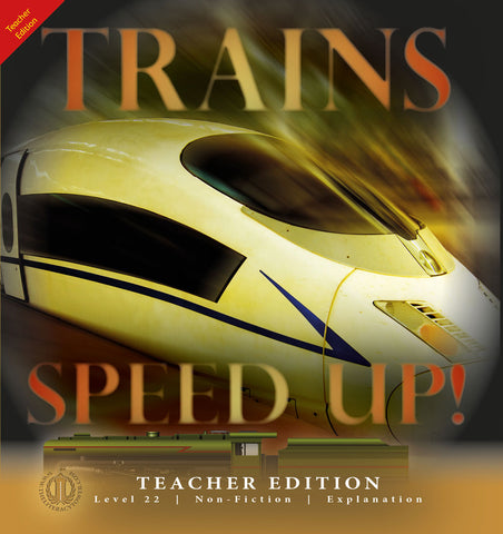 Trains Speed Up! (Teacher Edition - Level 22)