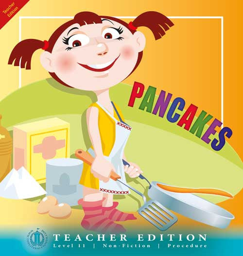 Pancakes (Teacher Edition - Level 11)