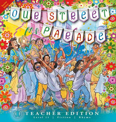 Our Street Parade (Teacher Edition - Level 11)