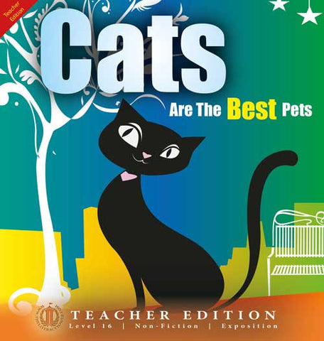Cats are the Best Pets (Teacher Edition - Level 16)