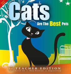 Cats are the Best Pets (Teacher Edition - Level 16)