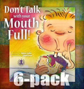 Don't Talk With Your Mouth Full 6-pack (Level 19)  20% Discount
