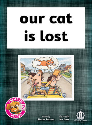 our cat is lost (Pre-level 2) 30% Discount