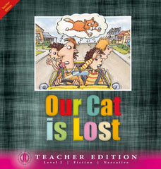 Our Cat is Lost (Teacher Edition - Level 2)