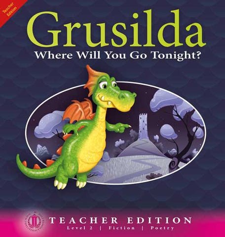 Grusilda (Teacher Edition - Level 2)