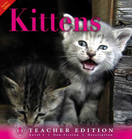 Kittens (Teacher Edition - Level 2)