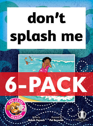 don't splash me 6-pack (Pre-level 2) 30% Discount