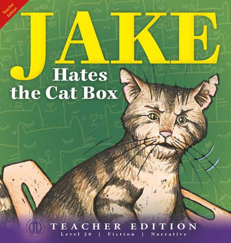 Jake Hates the Cat Box (Teacher Edition - Level 20)