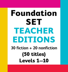Teacher Editions FOUNDATION SET (50 titles @ Levels 1–10)
