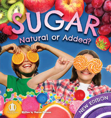 Sugar, Natural or Added? New Edition (Level 21) 10% discount