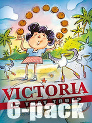 Victoria, Is That True? 6-pack (Level 21) 10% Discount