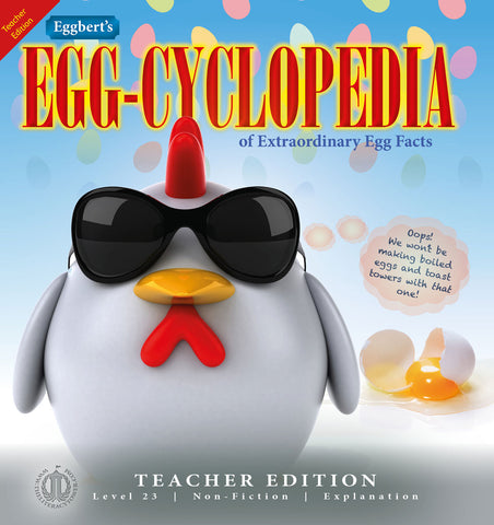 Eggbert's Egg-Cyclopedia (Teacher Edition - Level 23)