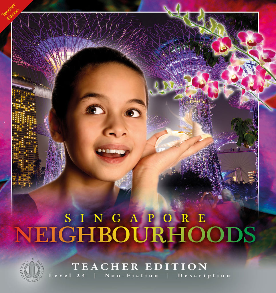 Singapore Neighbourhoods (Teacher Edition - Level 24)