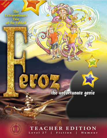 (paired fiction) Feroz the Unfortunate Genie (Teacher Edition - Level 27)