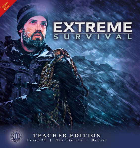Extreme Survival (Teacher Edition - Level 29)