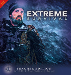 Extreme Survival (Teacher Edition - Level 29)