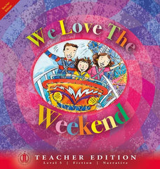 We Love the Weekend (Teacher Edition - Level 5)