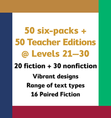 50 six-packs plus 50 Teacher Editions @ 25% off (Levels 21 to 30)