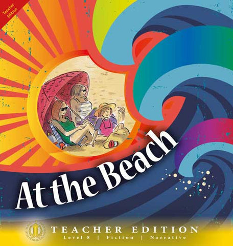 At the Beach (Teacher Edition - Level 8)