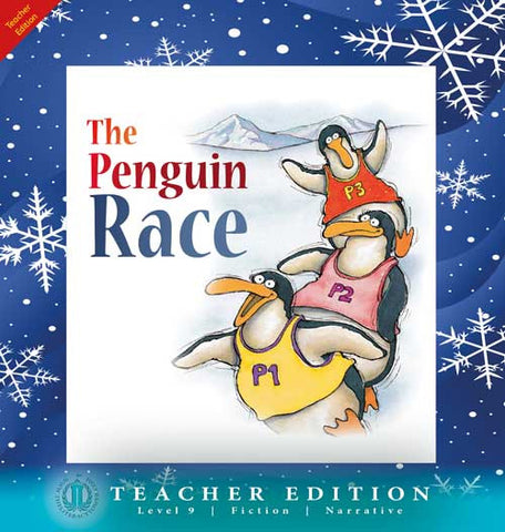 The Penguin Race (Teacher Edition - Level 9)